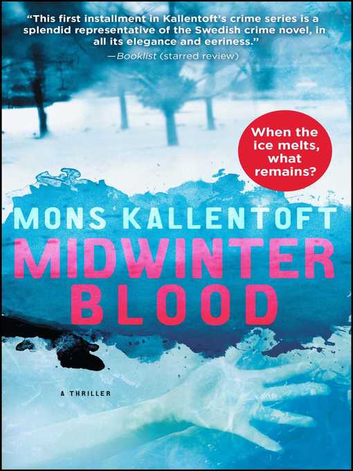 Title details for Midwinter Blood by Mons Kallentoft - Available